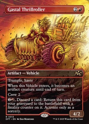 Gastal Thrillroller (Borderless) - Foil<br /><span class="collector-number">Collector No. 313</span>