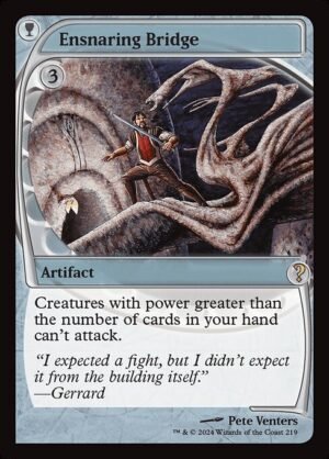 Ensnaring Bridge (Future Sight)<br /><span class="collector-number">Collector No. 219</span>