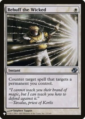 Rebuff the Wicked<br /><span class="collector-number">Collector No. PLC-12</span>