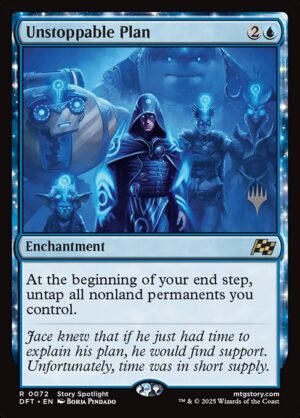 Unstoppable Plan<br /><span class="collector-number">Collector No. 72p</span>