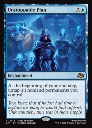 Unstoppable Plan - Foil<br /><span class="collector-number">Collector No. 72</span>
