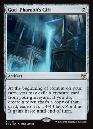 God-Pharaoh's Gift<br /><span class="collector-number">Collector No. 131</span>