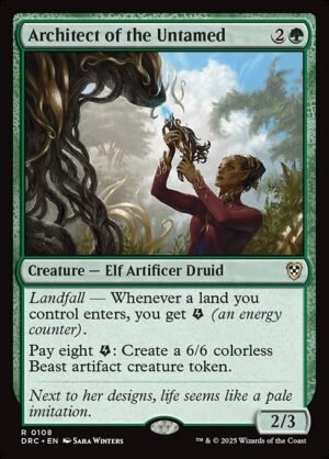 Architect of the Untamed<br /><span class="collector-number">Collector No. 108</span>