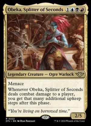 Obeka, Splitter of Seconds<br /><span class="collector-number">Collector No. 222</span>
