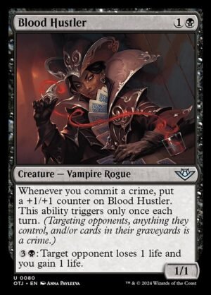 Blood Hustler<br /><span class="collector-number">Collector No. 80</span>