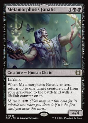 Metamorphosis Fanatic<br /><span class="collector-number">Collector No. 21</span>