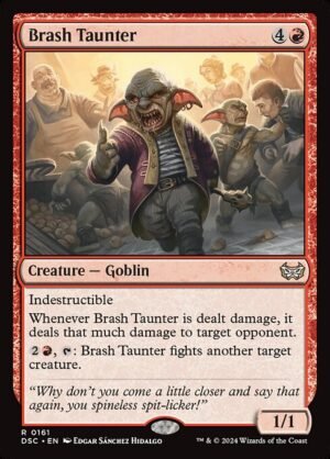 Brash Taunter<br /><span class="collector-number">Collector No. 161</span>