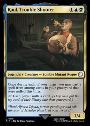 Raul, Trouble Shooter - Foil<br /><span class="collector-number">Collector No. 115</span>