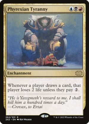 Phyrexian Tyranny<br /><span class="collector-number">Collector No. 262</span>