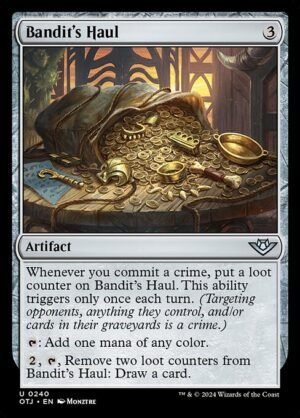 Bandit's Haul<br /><span class="collector-number">Collector No. 240</span>