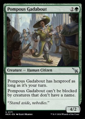 Pompous Gadabout<br /><span class="collector-number">Collector No. 171</span>