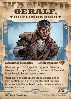 Geralf, the Fleshwright<br /><span class="collector-number">Collector No. 287</span>