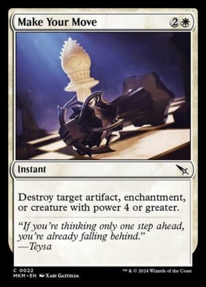 Make Your Move<br /><span class="collector-number">Collector No. 22</span>