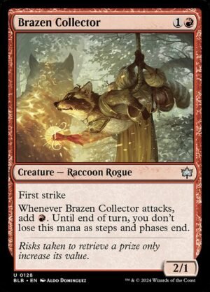 Brazen Collector<br /><span class="collector-number">Collector No. 128</span>