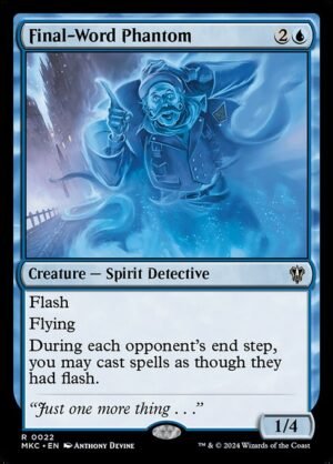 Final-Word Phantom<br /><span class="collector-number">Collector No. 22</span>