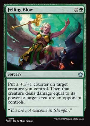 Felling Blow<br /><span class="collector-number">Collector No. 105</span>