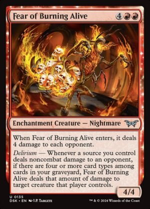 Fear of Burning Alive<br /><span class="collector-number">Collector No. 135</span>