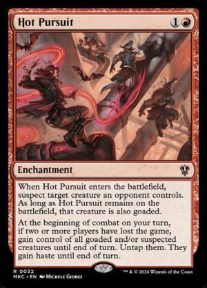 Hot Pursuit<br /><span class="collector-number">Collector No. 32</span>