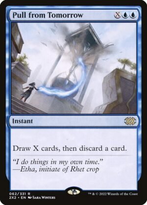 Pull from Tomorrow<br /><span class="collector-number">Collector No. 62</span>