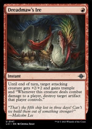 Dreadmaw's Ire<br /><span class="collector-number">Collector No. 147</span>