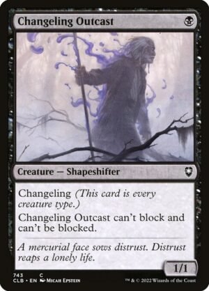 Changeling Outcast<br /><span class="collector-number">Collector No. 743</span>