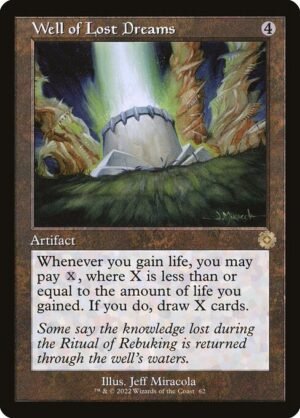 Well of Lost Dreams - Foil<br /><span class="collector-number">Collector No. 62</span>