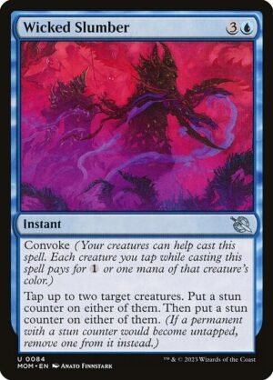 Wicked Slumber<br /><span class="collector-number">Collector No. 84</span>