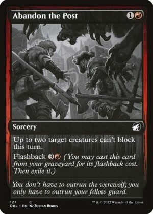 Abandon the Post<br /><span class="collector-number">Collector No. 127</span>