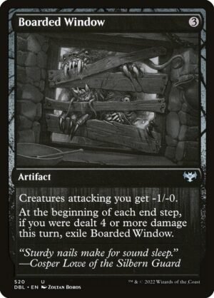Boarded Window - Foil<br /><span class="collector-number">Collector No. 520</span>