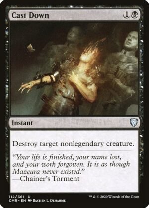 Cast Down<br /><span class="collector-number">Collector No. 112</span>