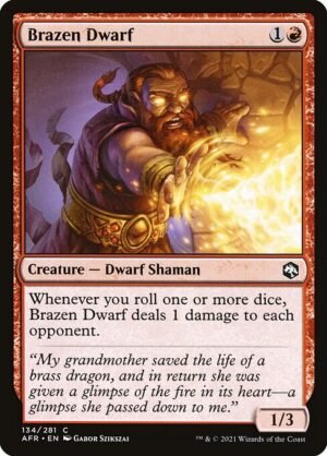 Brazen Dwarf<br /><span class="collector-number">Collector No. 134</span>