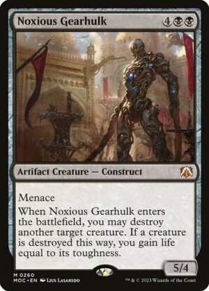 Noxious Gearhulk<br /><span class="collector-number">Collector No. 260</span>