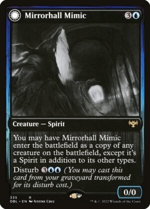 Mirrorhall Mimic // Ghastly Mimicry<br /><span class="collector-number">Collector No. 335</span>