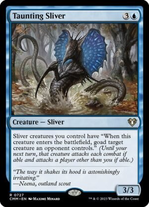 Taunting Sliver<br /><span class="collector-number">Collector No. 727</span>