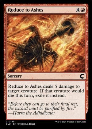 Reduce to Ashes<br /><span class="collector-number">Collector No. 145</span>