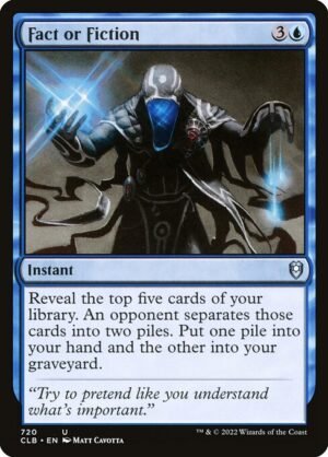 Fact or Fiction<br /><span class="collector-number">Collector No. 720</span>