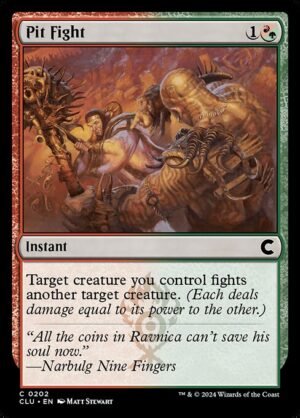 Pit Fight<br /><span class="collector-number">Collector No. 202</span>