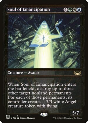 Soul of Emancipation - Foil<br /><span class="collector-number">Collector No. 399</span>