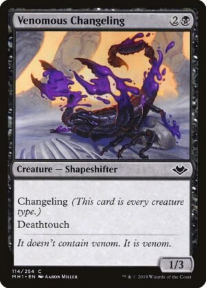Venomous Changeling<br /><span class="collector-number">Collector No. 114</span>