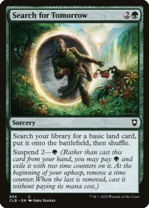 Search for Tomorrow<br /><span class="collector-number">Collector No. 834</span>