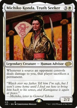 Michiko Konda, Truth Seeker<br /><span class="collector-number">Collector No. 215</span>
