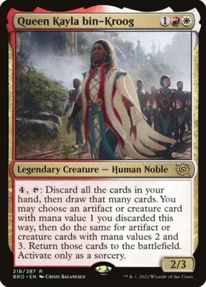 Queen Kayla bin-Kroog - Foil<br /><span class="collector-number">Collector No. 218</span>