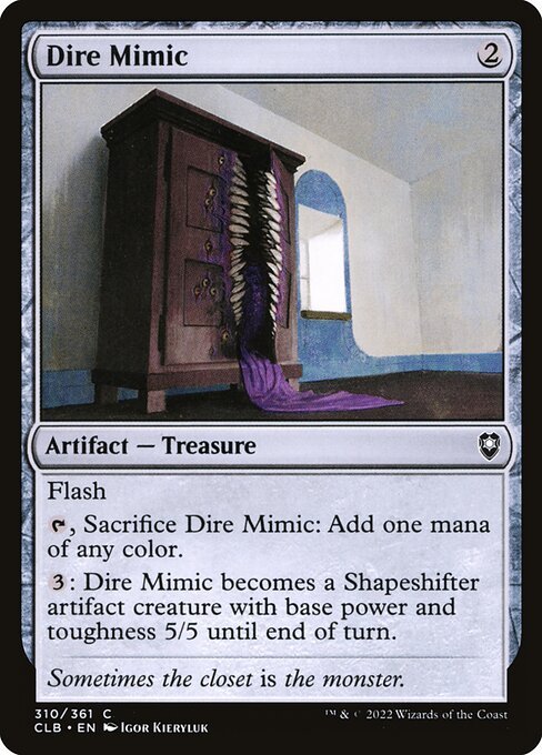 Dire Mimic<br /><span class="collector-number">Collector No. 310</span>