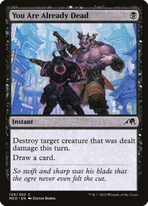You Are Already Dead<br /><span class="collector-number">Collector No. 129</span>