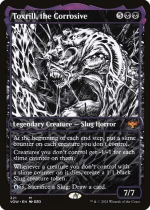 Toxrill, the Corrosive<br /><span class="collector-number">Collector No. 321</span>