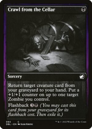 Crawl from the Cellar<br /><span class="collector-number">Collector No. 93</span>