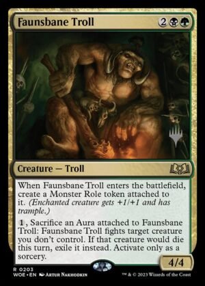 Faunsbane Troll<br /><span class="collector-number">Collector No. 203p</span>