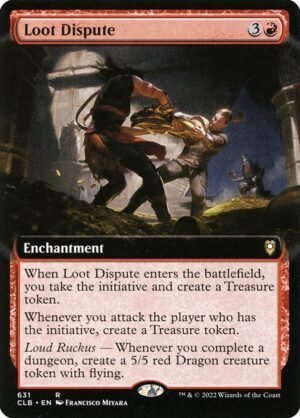 Loot Dispute<br /><span class="collector-number">Collector No. 631</span>