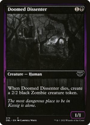 Doomed Dissenter<br /><span class="collector-number">Collector No. 373</span>