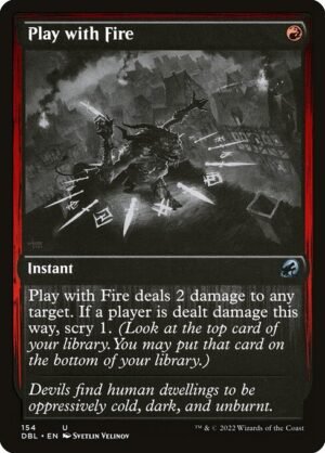 Play with Fire<br /><span class="collector-number">Collector No. 154</span>